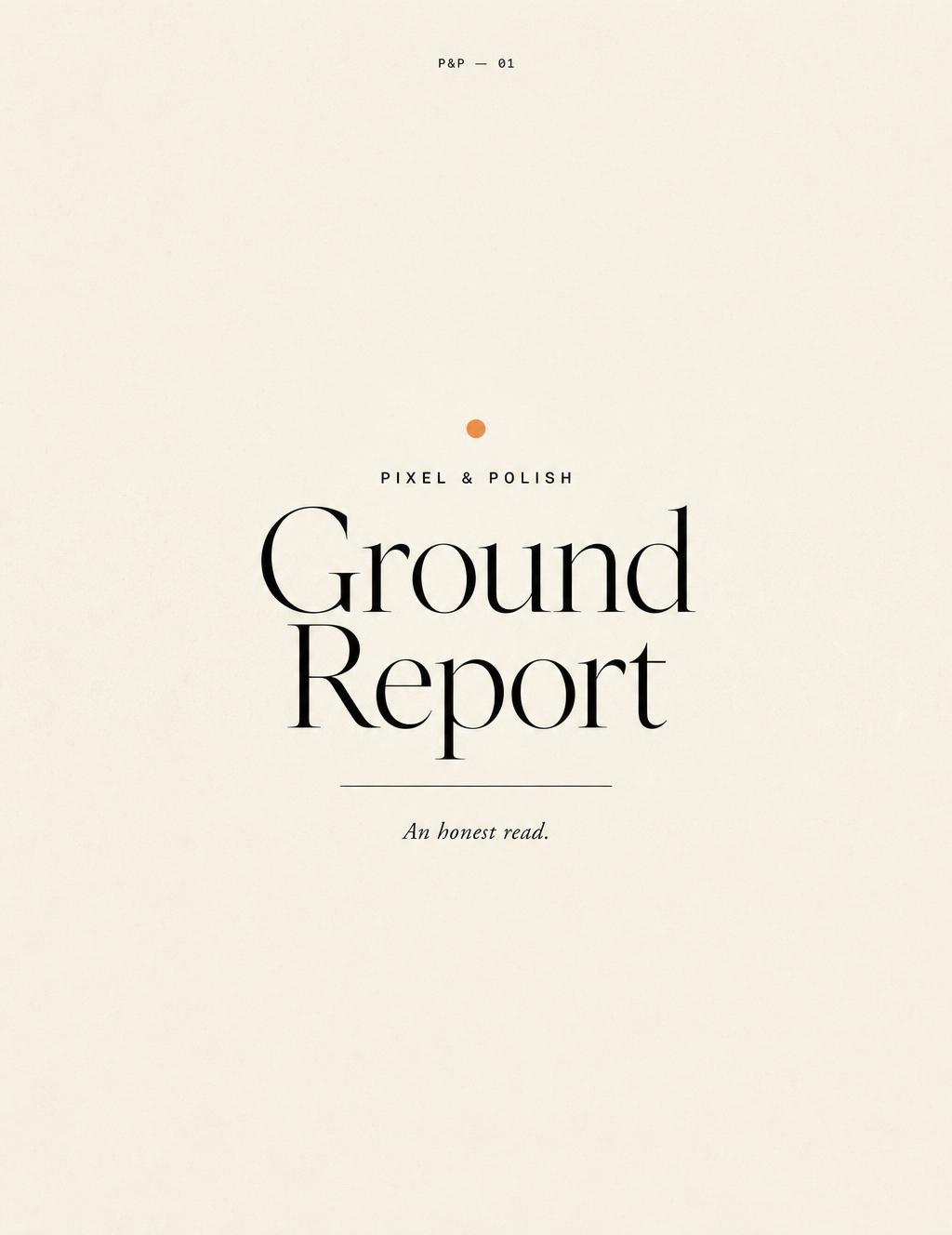 Ground Report